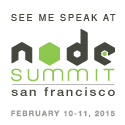 Update 2 – Speaking at Node Summit and Node.js Club SF