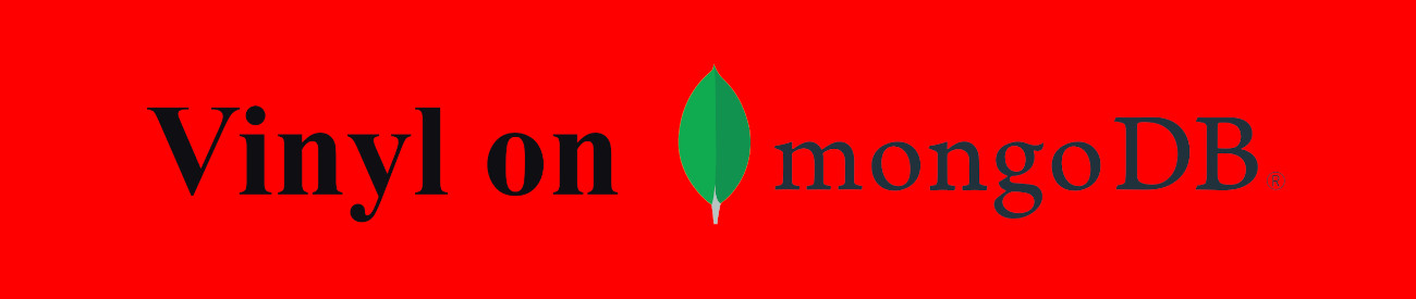 Rethinking My Vinyl App for MongoDB & Atlas